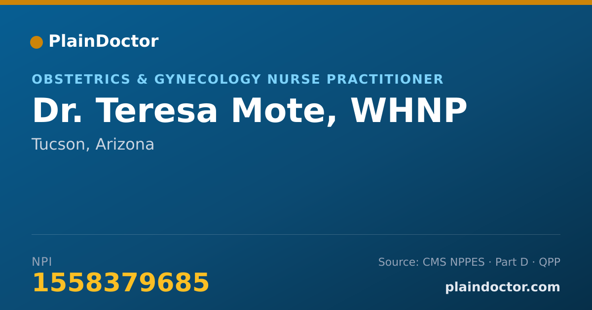 Shareable card for Teresa Mote, WHNP - Obstetrics & Gynecology Nurse Practitioner, Tucson, AZ