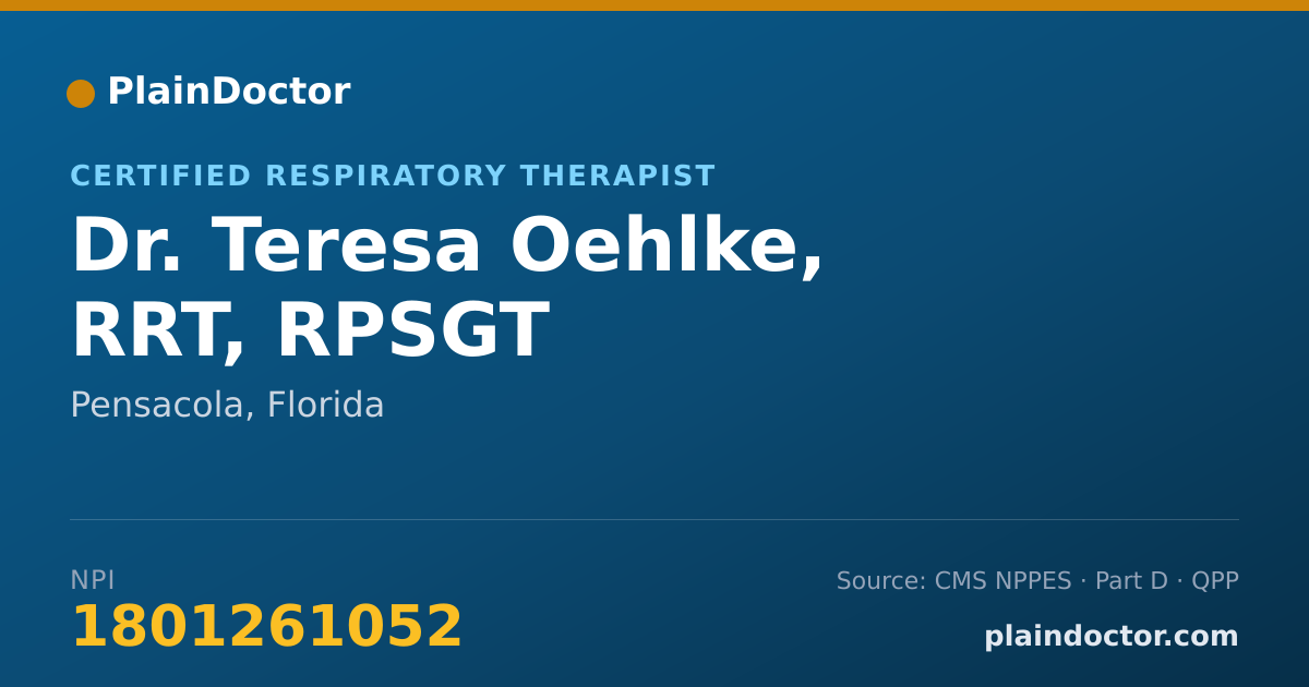 Shareable card for Teresa Oehlke, RRT, RPSGT - Certified Respiratory Therapist, Pensacola, FL