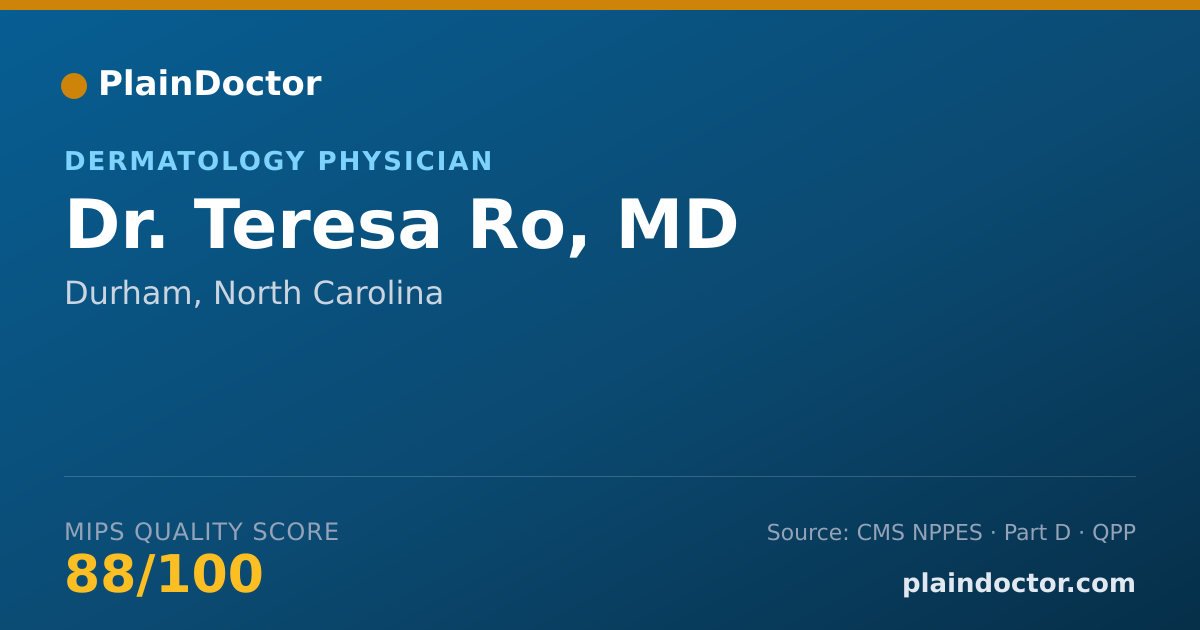 Shareable card for Teresa Ro, MD - Dermatology Physician, Durham, NC