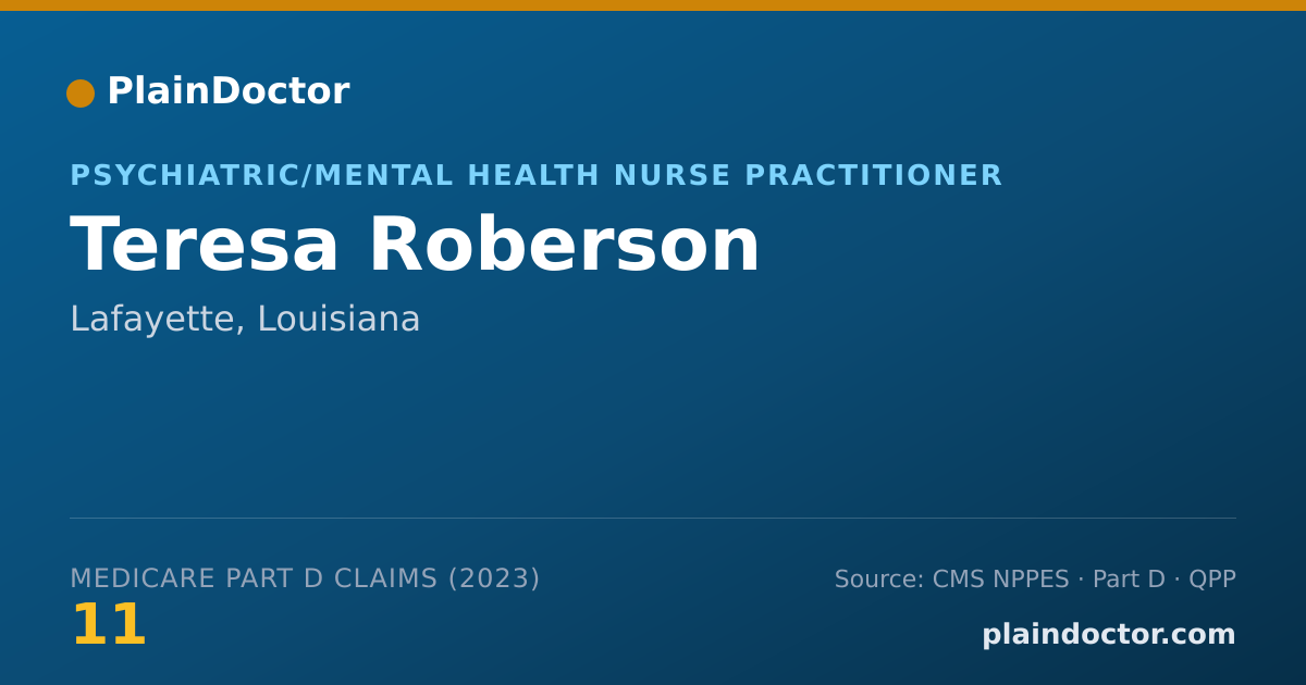 Shareable card for Teresa Roberson - Psychiatric/Mental Health Nurse Practitioner, Lafayette, LA