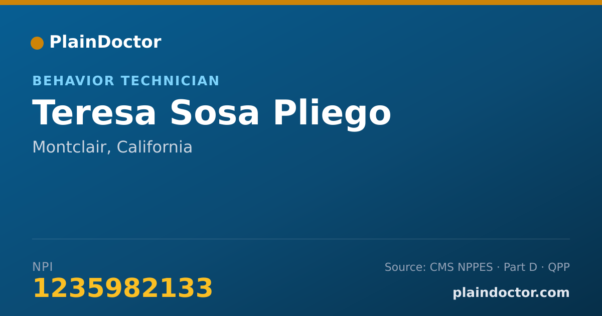 Shareable card for Teresa Sosa Pliego - Behavior Technician, Montclair, CA