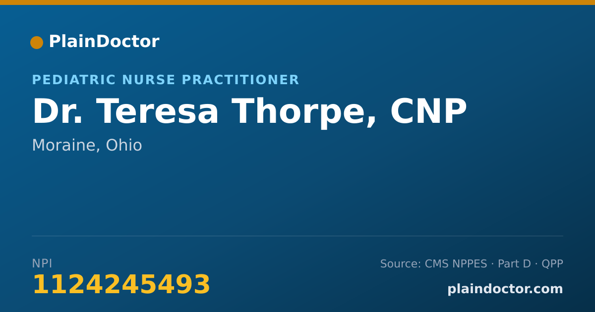 Shareable card for Teresa Thorpe, CNP - Pediatric Nurse Practitioner, Moraine, OH
