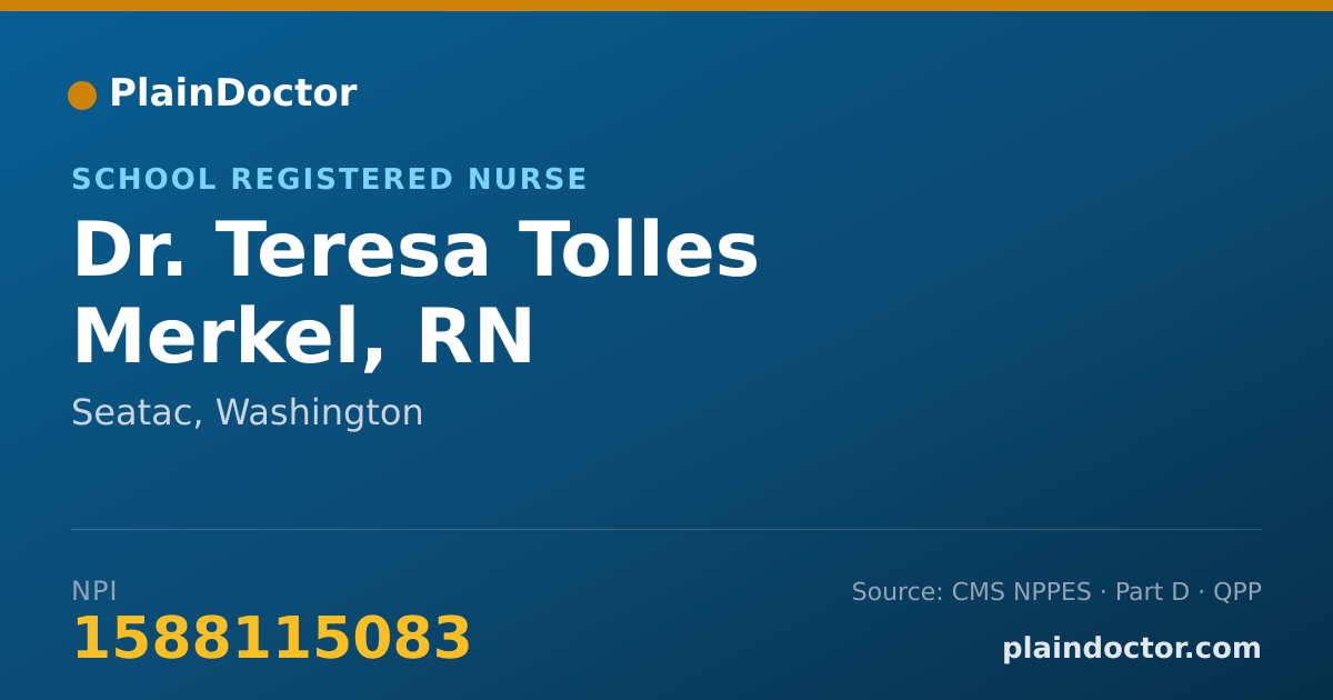 Shareable card for Teresa Tolles Merkel, RN - School Registered Nurse, Seatac, WA