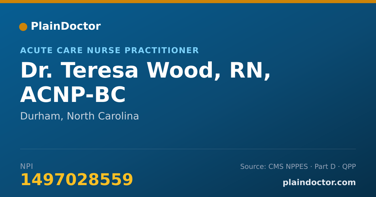 Shareable card for Teresa Wood, RN, ACNP-BC - Acute Care Nurse Practitioner, Durham, NC
