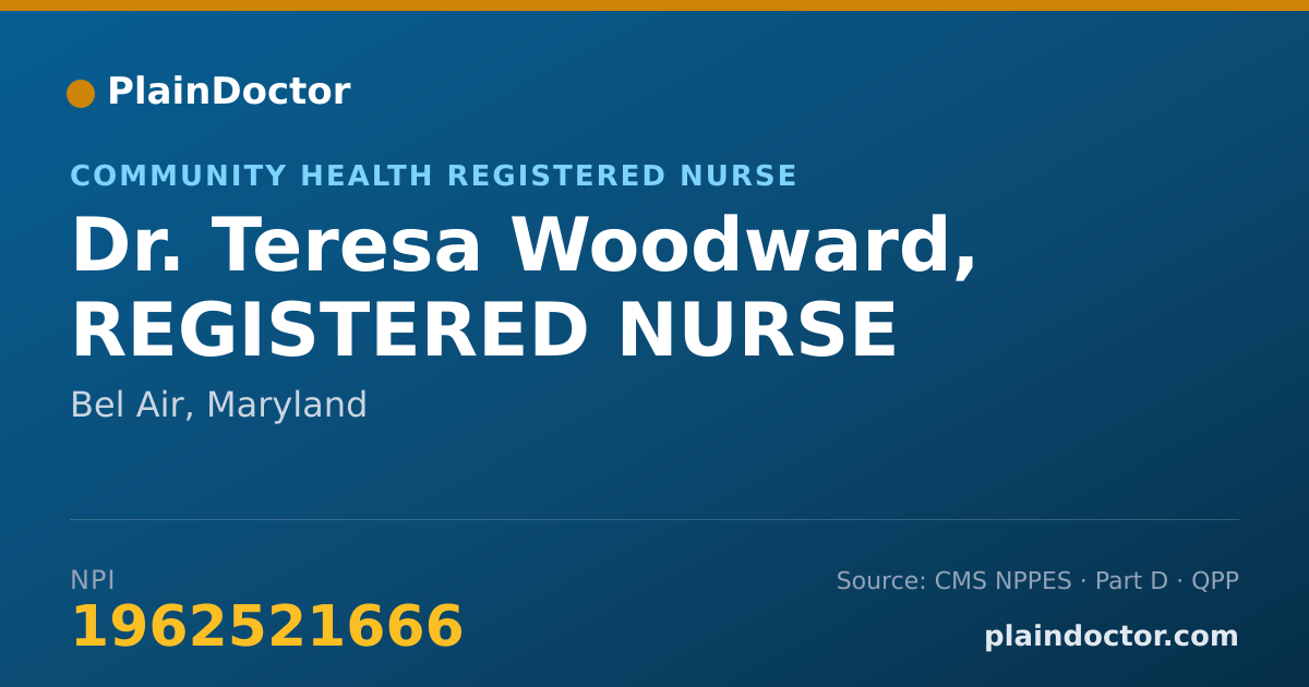 Shareable card for Teresa Woodward, REGISTERED NURSE - Community Health Registered Nurse, Bel Air, MD