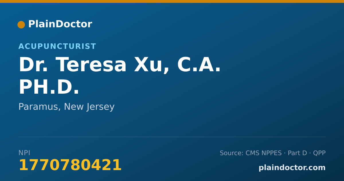 Shareable card for Teresa Xu, C.A. PH.D. - Acupuncturist, Paramus, NJ