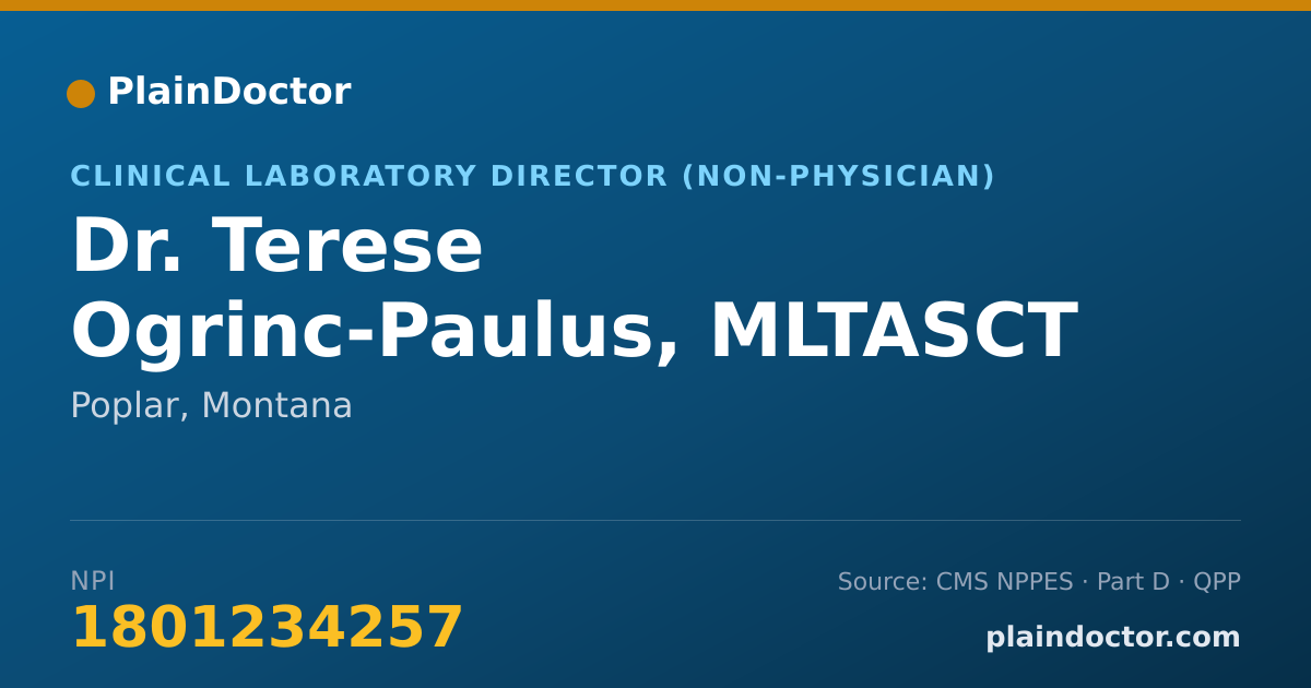 Shareable card for Terese Ogrinc-Paulus, MLTASCT - Clinical Laboratory Director (Non-physician), Poplar, MT
