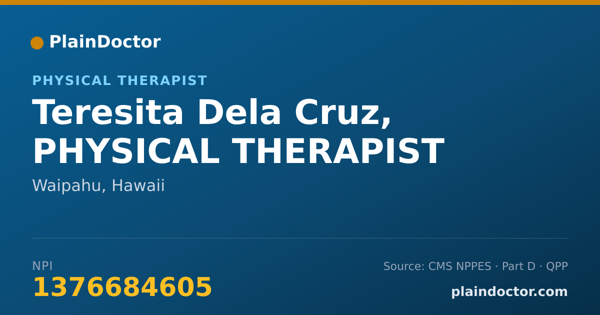 Shareable card for Teresita Dela Cruz, PHYSICAL THERAPIST - Physical Therapist, Waipahu, HI