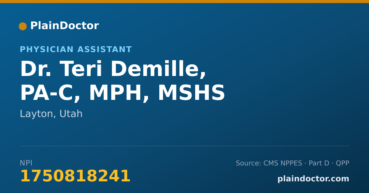 Shareable card for Teri Demille, PA-C, MPH, MSHS - Physician Assistant, Layton, UT