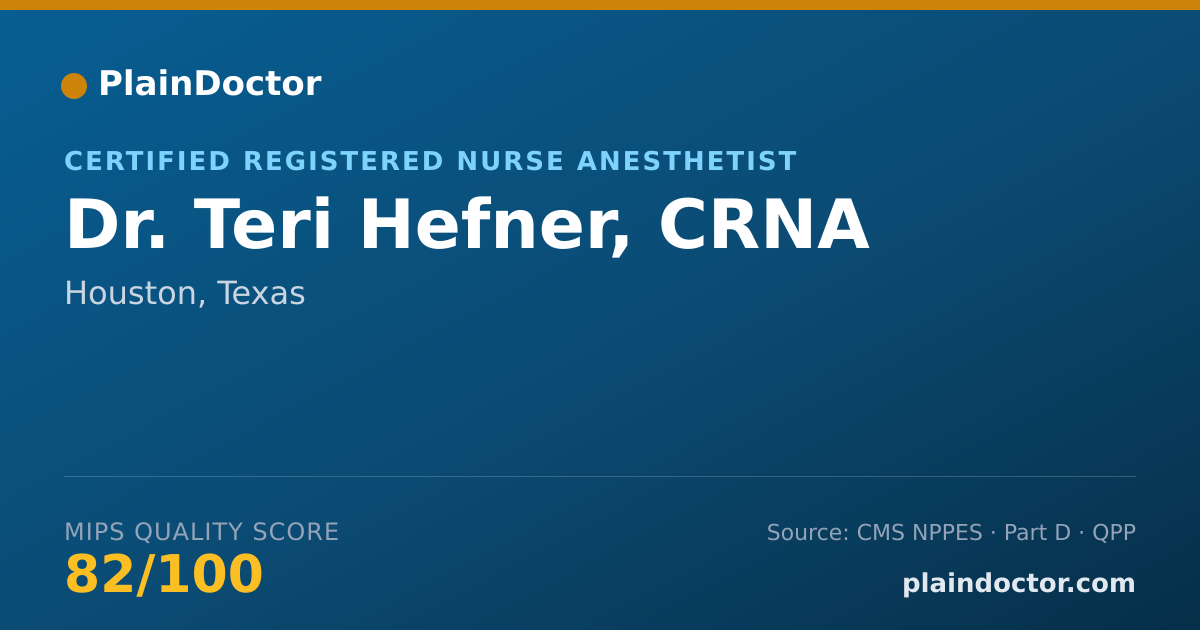Shareable card for Teri Hefner, CRNA - Certified Registered Nurse Anesthetist, Houston, TX