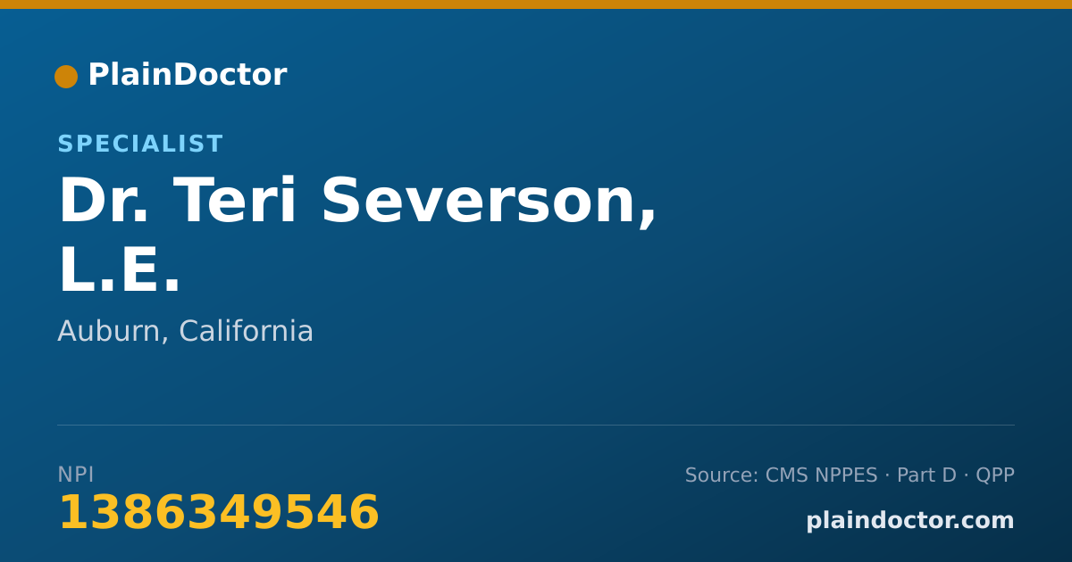 Shareable card for Teri Severson, L.E. - Specialist, Auburn, CA