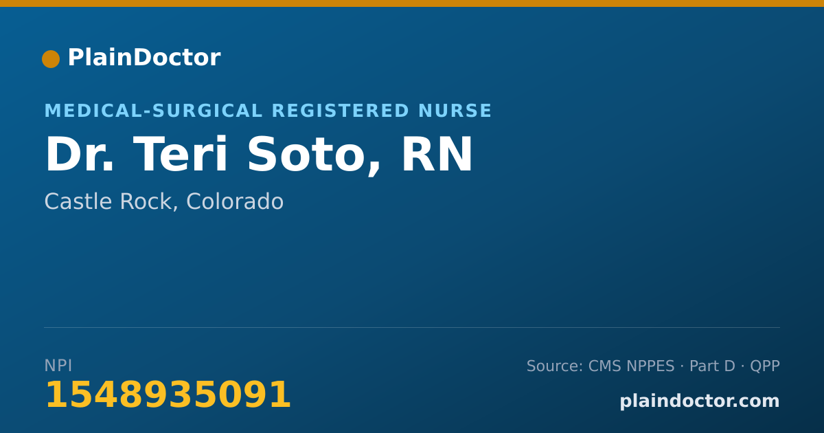 Shareable card for Teri Soto, RN - Medical-Surgical Registered Nurse, Castle Rock, CO