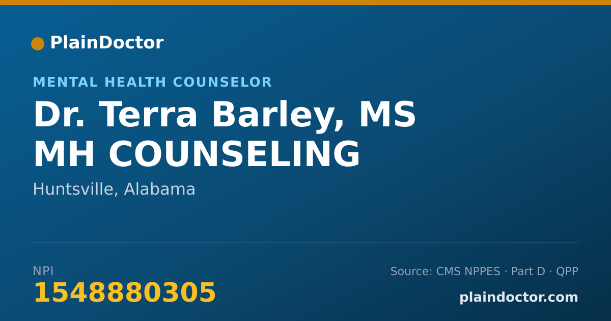 Shareable card for Terra Barley, MS MH COUNSELING - Mental Health Counselor, Huntsville, AL