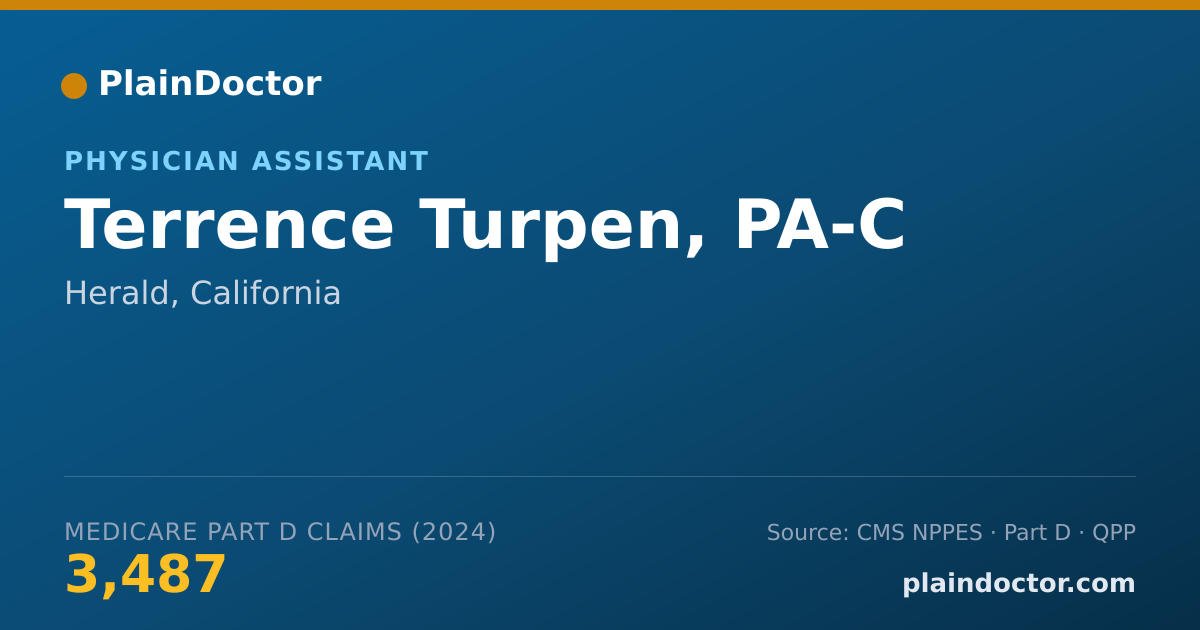 Shareable card for Terrence Turpen, PA-C - Physician Assistant, Herald, CA