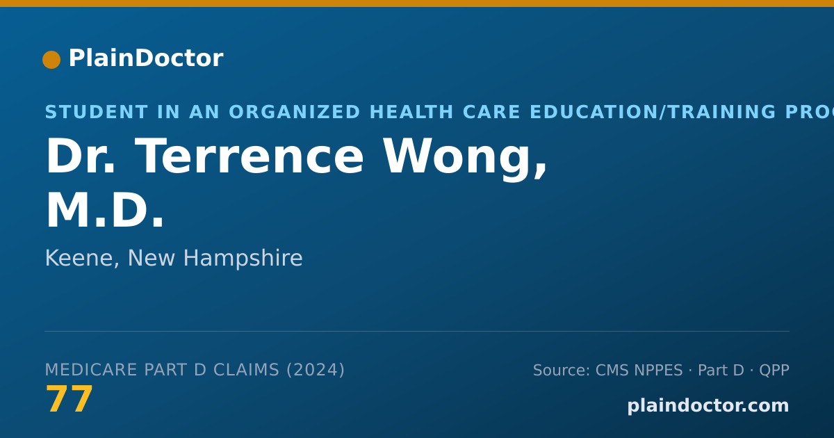Shareable card for Terrence Wong, M.D. - Student in an Organized Health Care Education/Training Program, Keene, NH