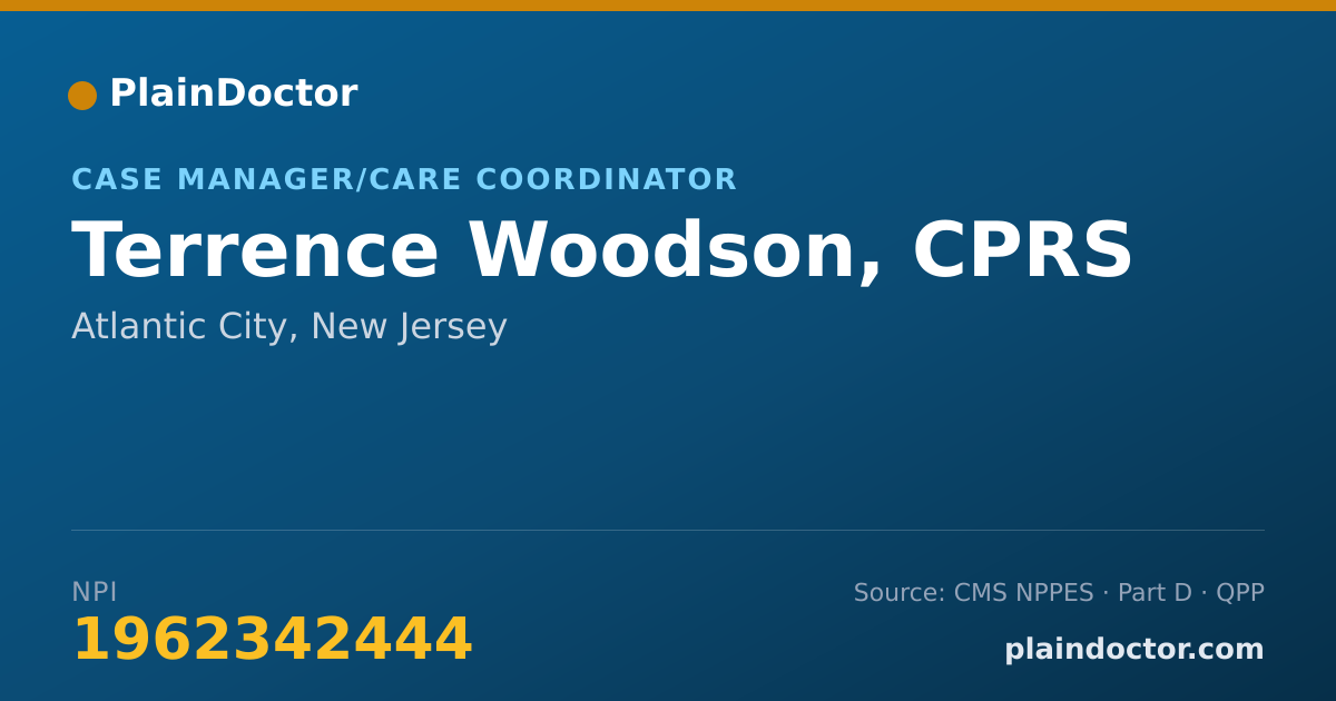 Shareable card for Terrence Woodson, CPRS - Case Manager/Care Coordinator, Atlantic City, NJ