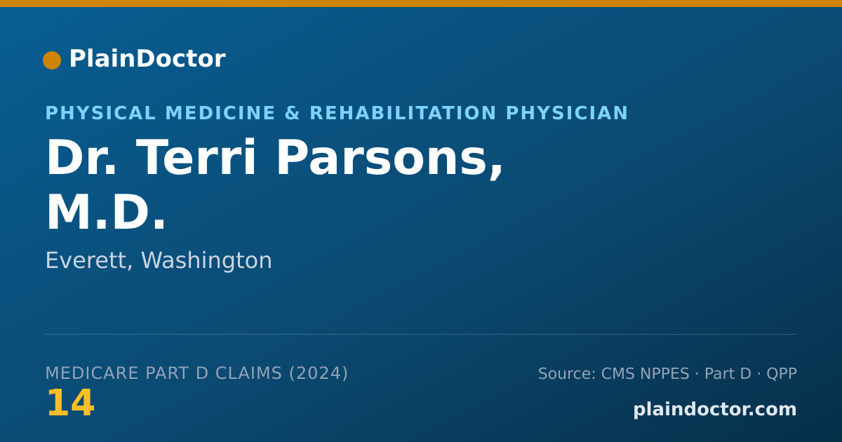 Shareable card for Terri Parsons, M.D. - Physical Medicine & Rehabilitation Physician, Everett, WA