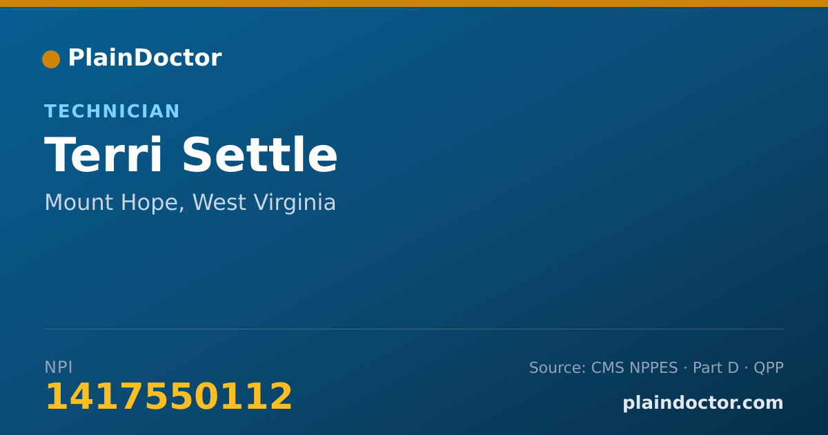 Shareable card for Terri Settle - Technician, Mount Hope, WV