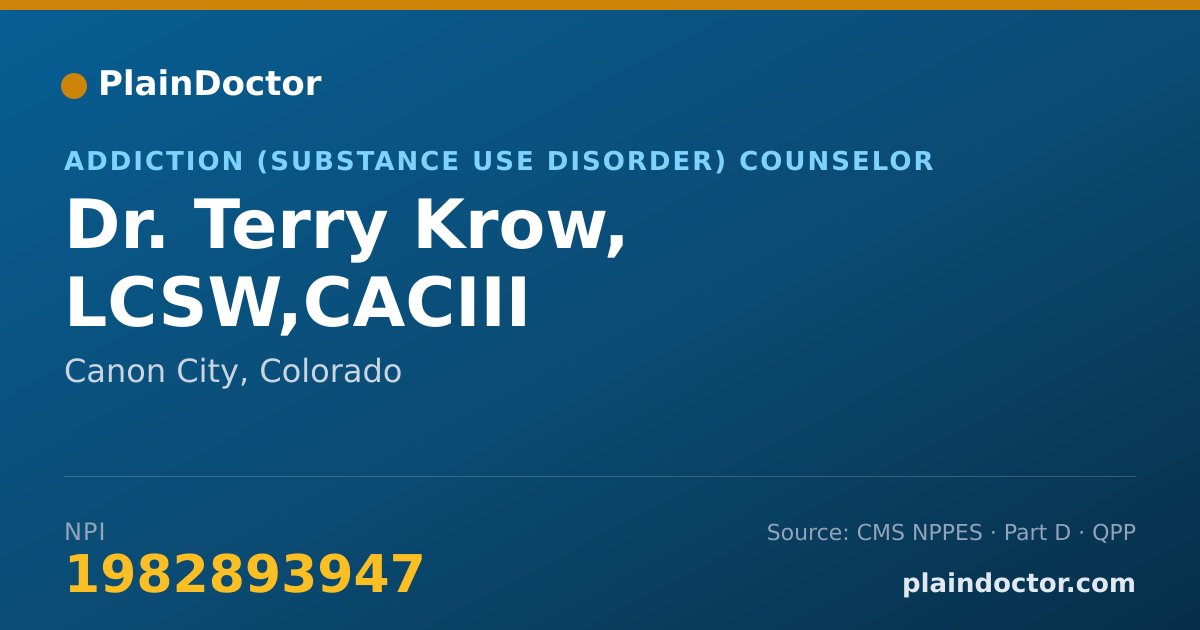 Shareable card for Terry Krow, LCSW,CACIII - Addiction (Substance Use Disorder) Counselor, Canon City, CO