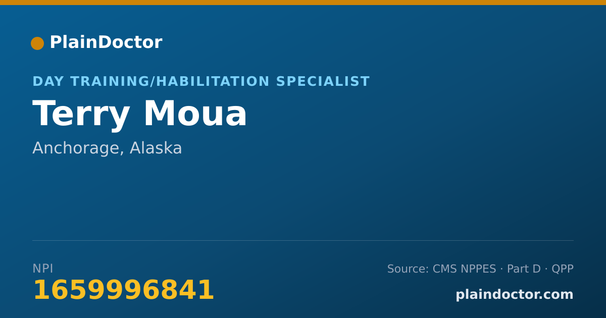 Shareable card for Terry Moua - Day Training/Habilitation Specialist, Anchorage, AK