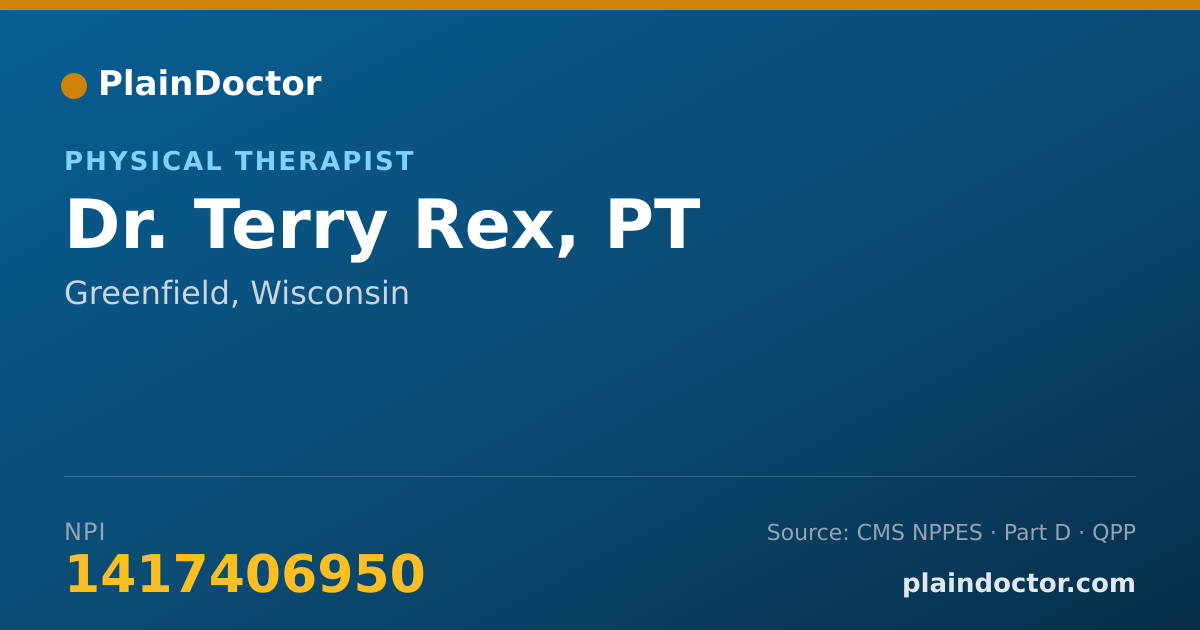 Shareable card for Terry Rex, PT - Physical Therapist, Greenfield, WI
