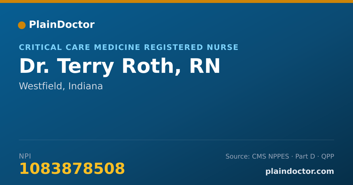 Shareable card for Terry Roth, RN - Critical Care Medicine Registered Nurse, Westfield, IN