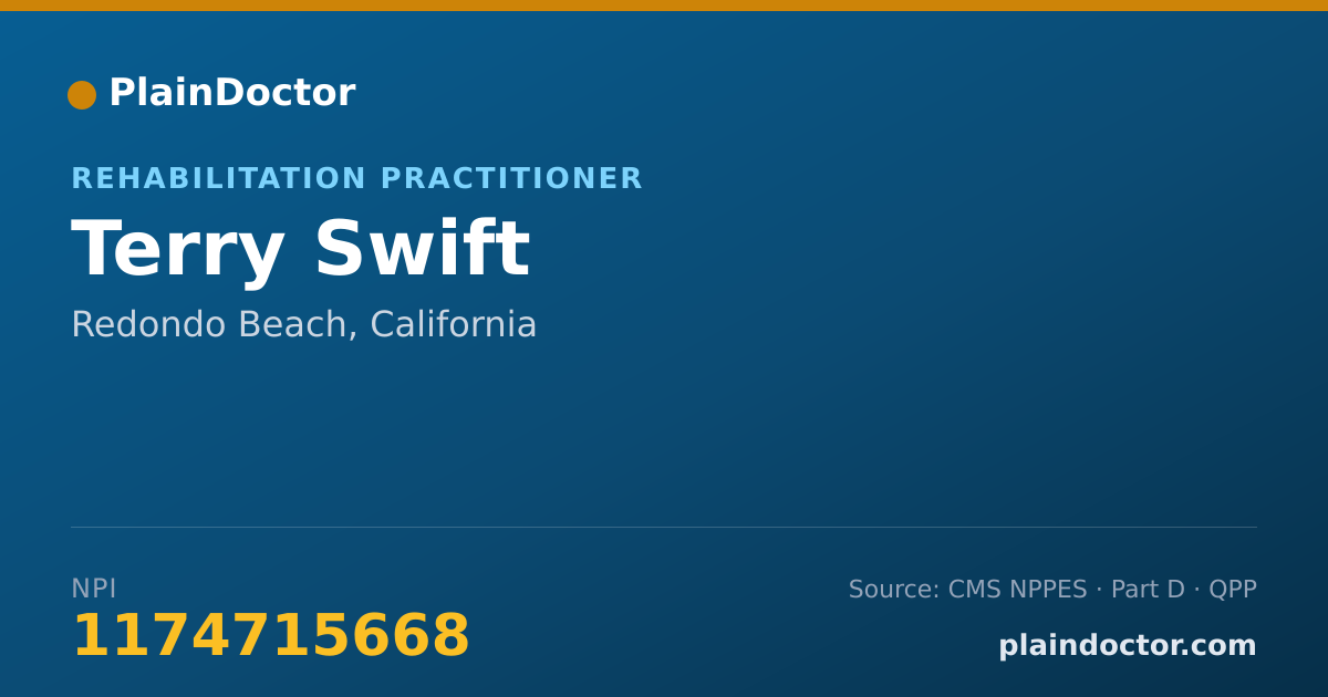Shareable card for Terry Swift - Rehabilitation Practitioner, Redondo Beach, CA