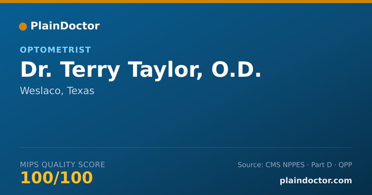 Shareable card for Terry Taylor, O.D. - Optometrist, Weslaco, TX