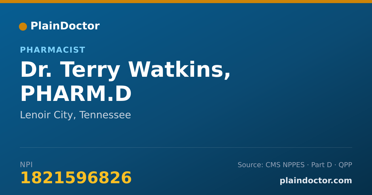 Shareable card for Terry Watkins, PHARM.D - Pharmacist, Lenoir City, TN