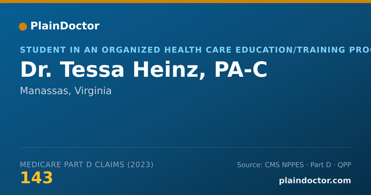 Shareable card for Tessa Heinz, PA-C - Student in an Organized Health Care Education/Training Program, Manassas, VA