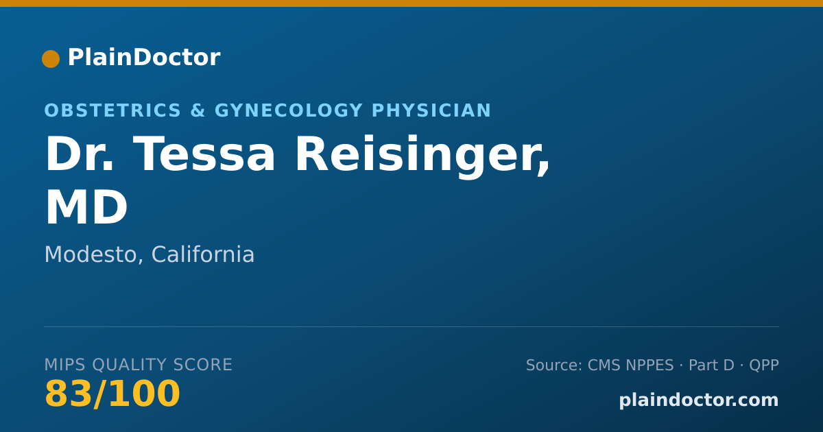 Shareable card for Tessa Reisinger, MD - Obstetrics & Gynecology Physician, Modesto, CA