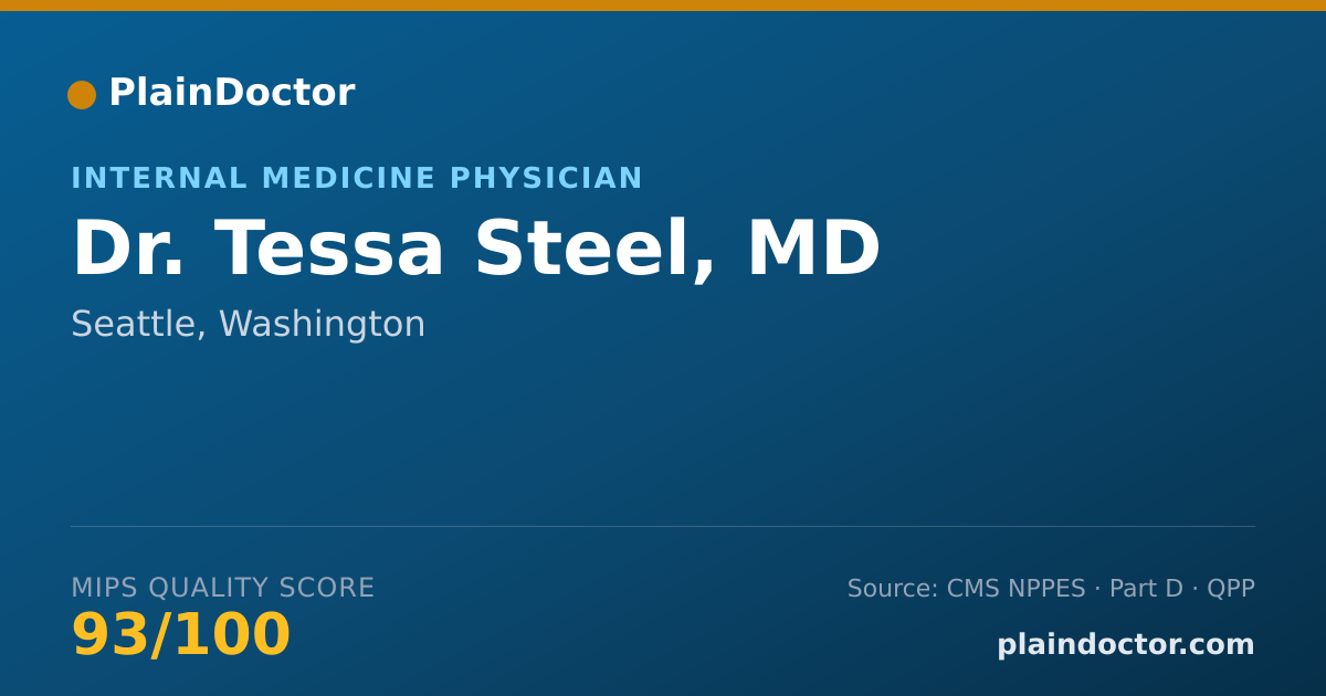 Shareable card for Tessa Steel, MD - Internal Medicine Physician, Seattle, WA