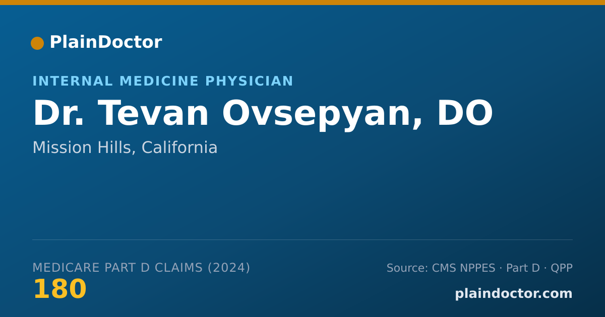 Shareable card for Tevan Ovsepyan, DO - Internal Medicine Physician, Mission Hills, CA