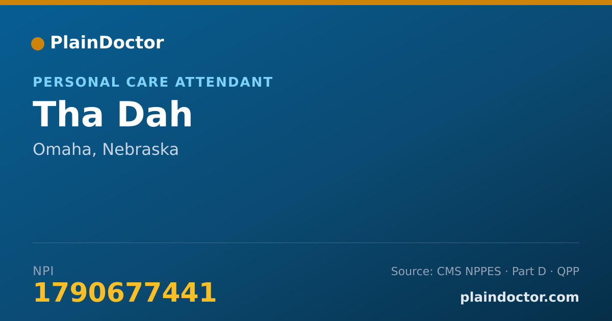 Shareable card for Tha Dah - Personal Care Attendant, Omaha, NE