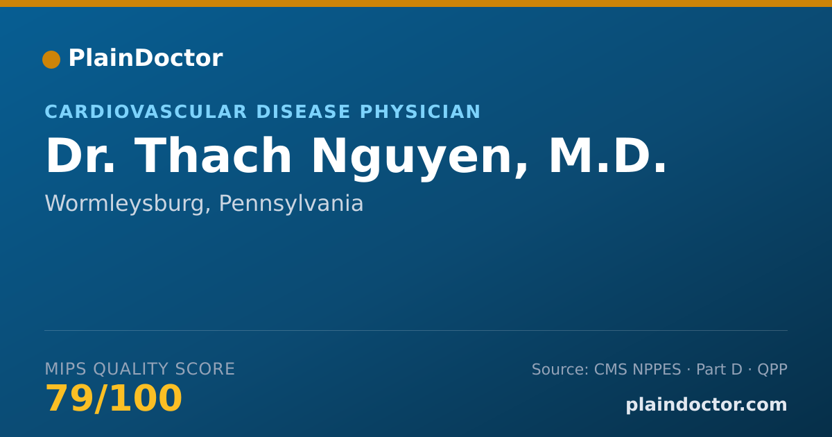 Shareable card for Thach Nguyen, M.D. - Cardiovascular Disease Physician, Wormleysburg, PA