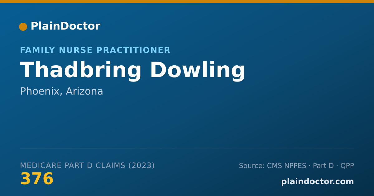 Shareable card for Thadbring Dowling - Family Nurse Practitioner, Phoenix, AZ