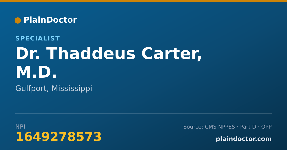 Shareable card for Thaddeus Carter, M.D. - Specialist, Gulfport, MS