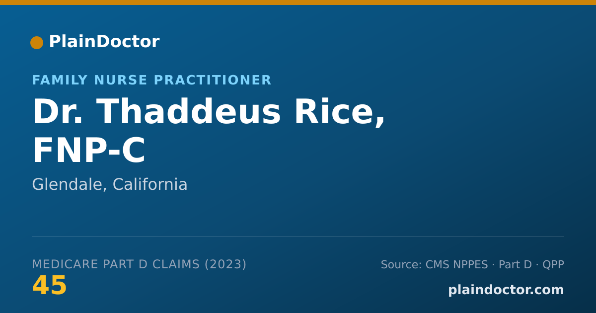 Shareable card for Thaddeus Rice, FNP-C - Family Nurse Practitioner, Glendale, CA