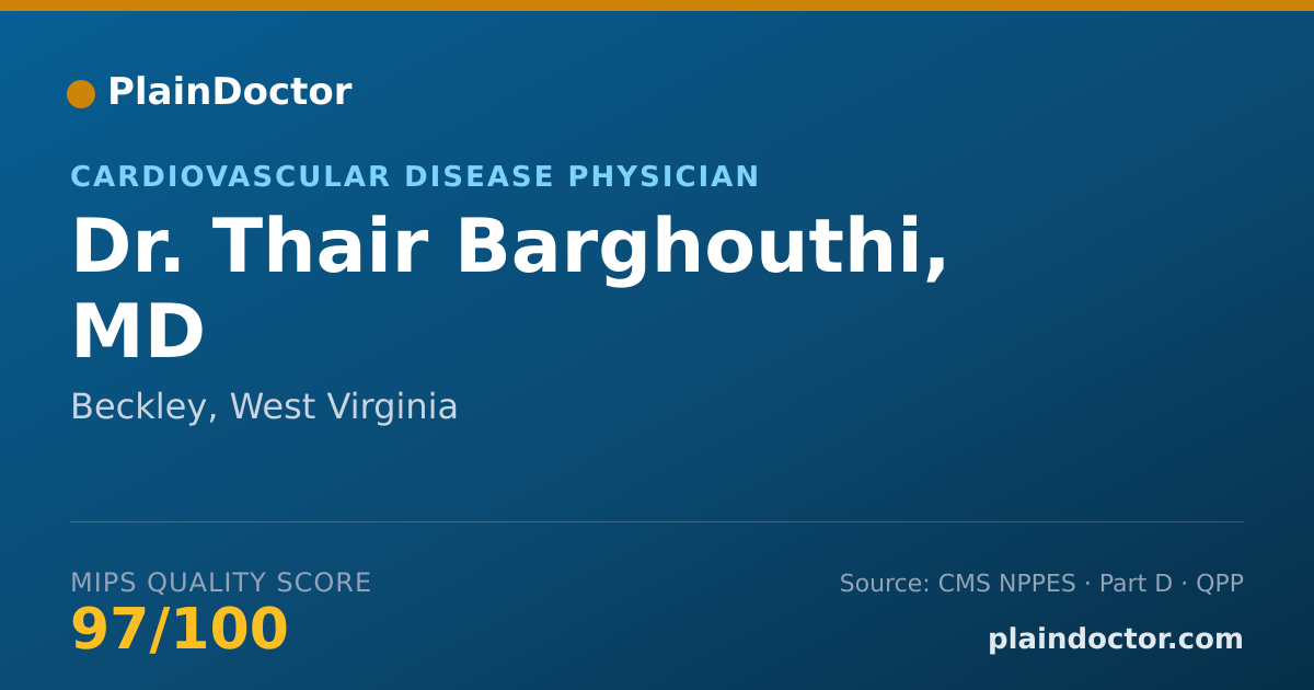 Shareable card for Thair Barghouthi, MD - Cardiovascular Disease Physician, Beckley, WV