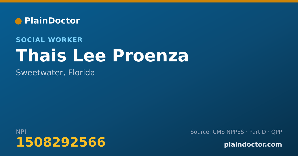 Shareable card for Thais Lee Proenza - Social Worker, Sweetwater, FL