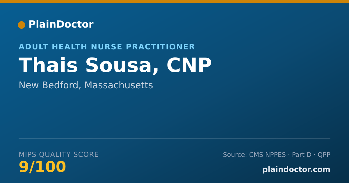 Shareable card for Thais Sousa, CNP - Adult Health Nurse Practitioner, New Bedford, MA