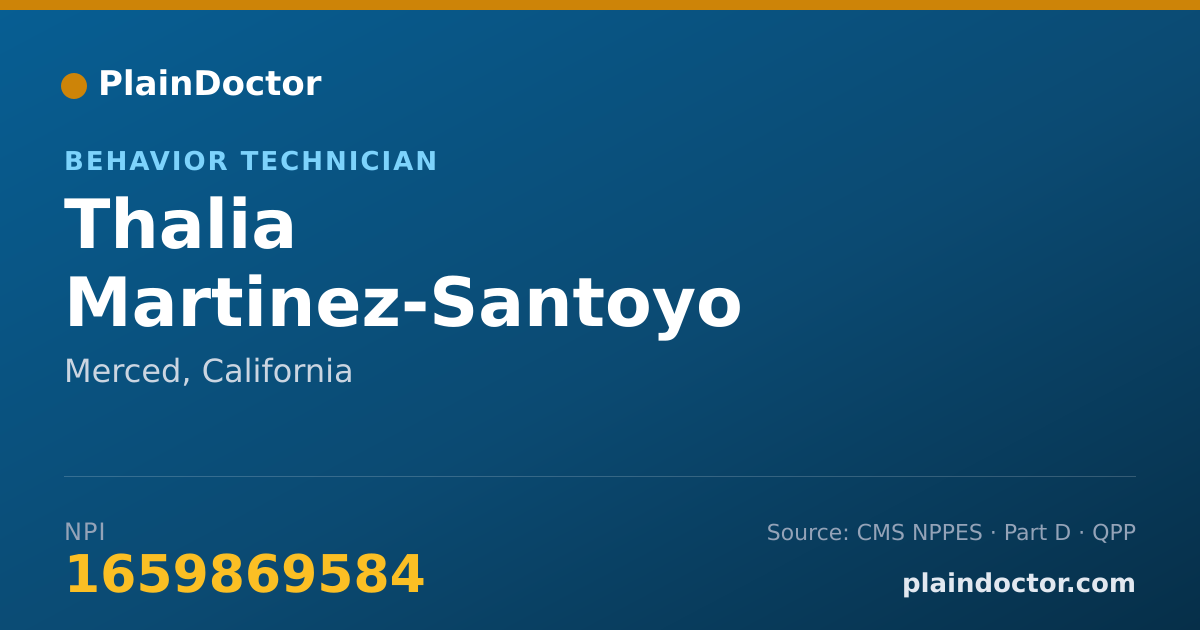 Shareable card for Thalia Martinez-Santoyo - Behavior Technician, Merced, CA