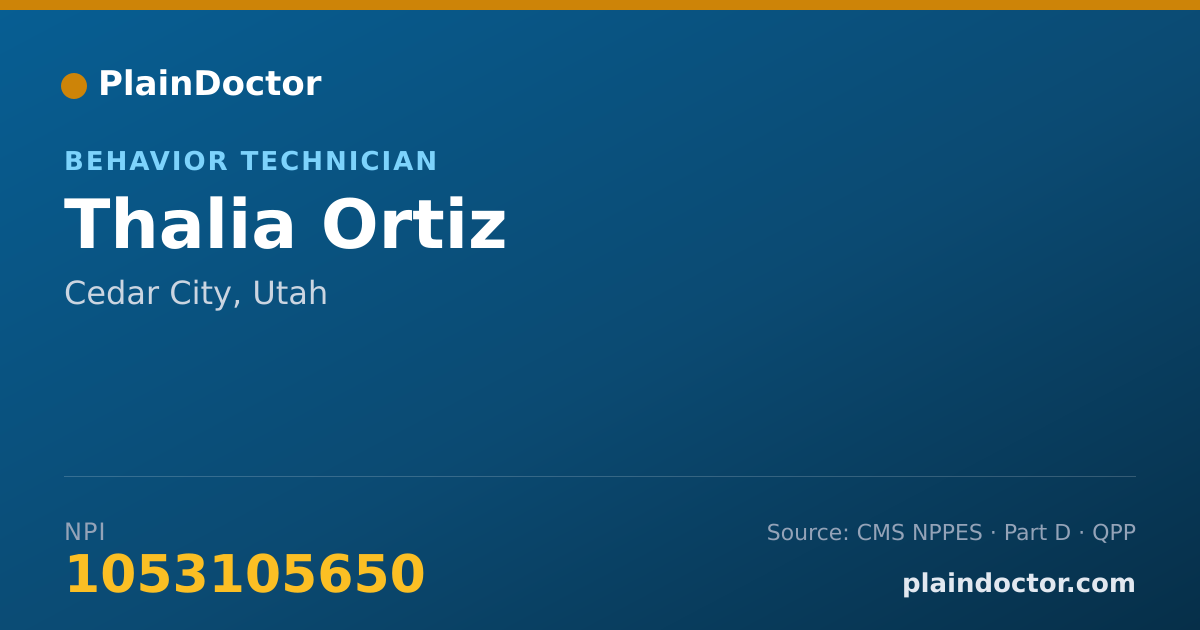 Shareable card for Thalia Ortiz - Behavior Technician, Cedar City, UT
