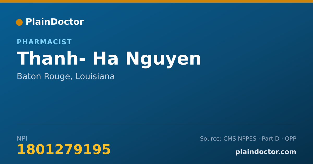 Shareable card for Thanh- Ha Nguyen - Pharmacist, Baton Rouge, LA