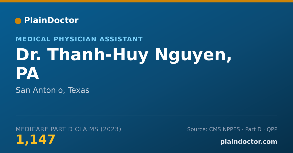 Shareable card for Thanh-Huy Nguyen, PA - Medical Physician Assistant, San Antonio, TX