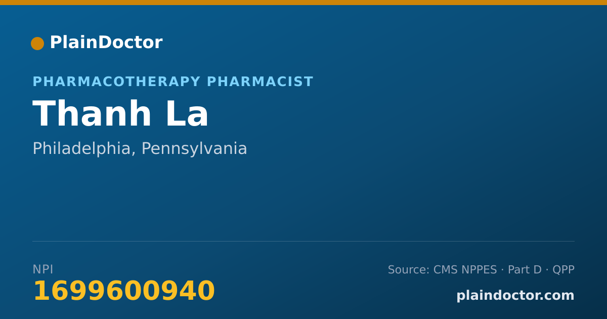 Shareable card for Thanh La - Pharmacotherapy Pharmacist, Philadelphia, PA