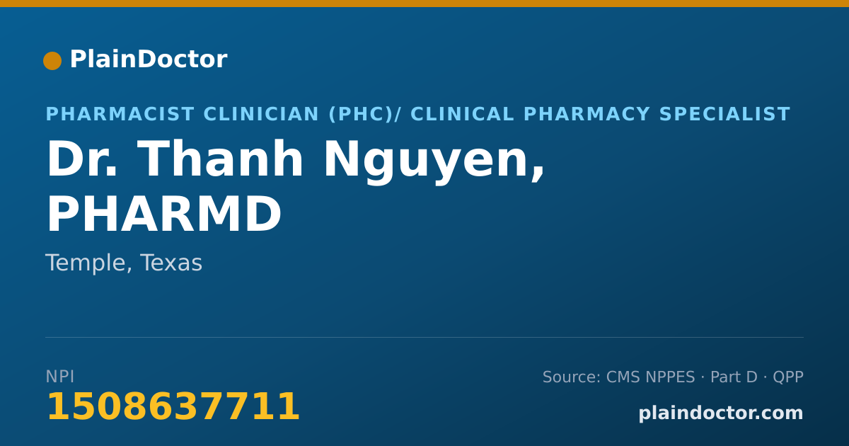 Shareable card for Thanh Nguyen, PHARMD - Pharmacist Clinician (PhC)/ Clinical Pharmacy Specialist, Temple, TX