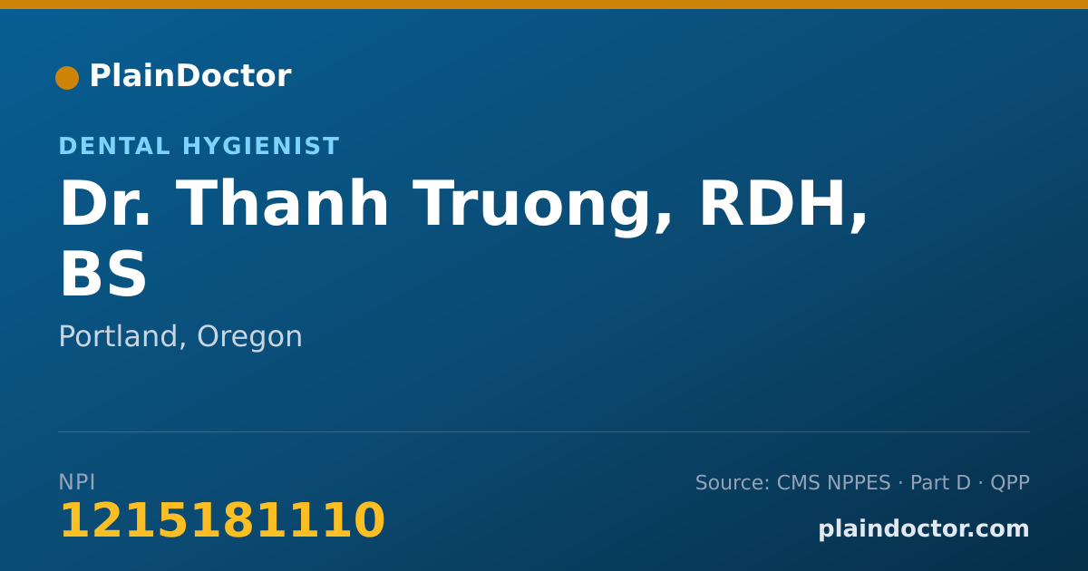 Shareable card for Thanh Truong, RDH, BS - Dental Hygienist, Portland, OR