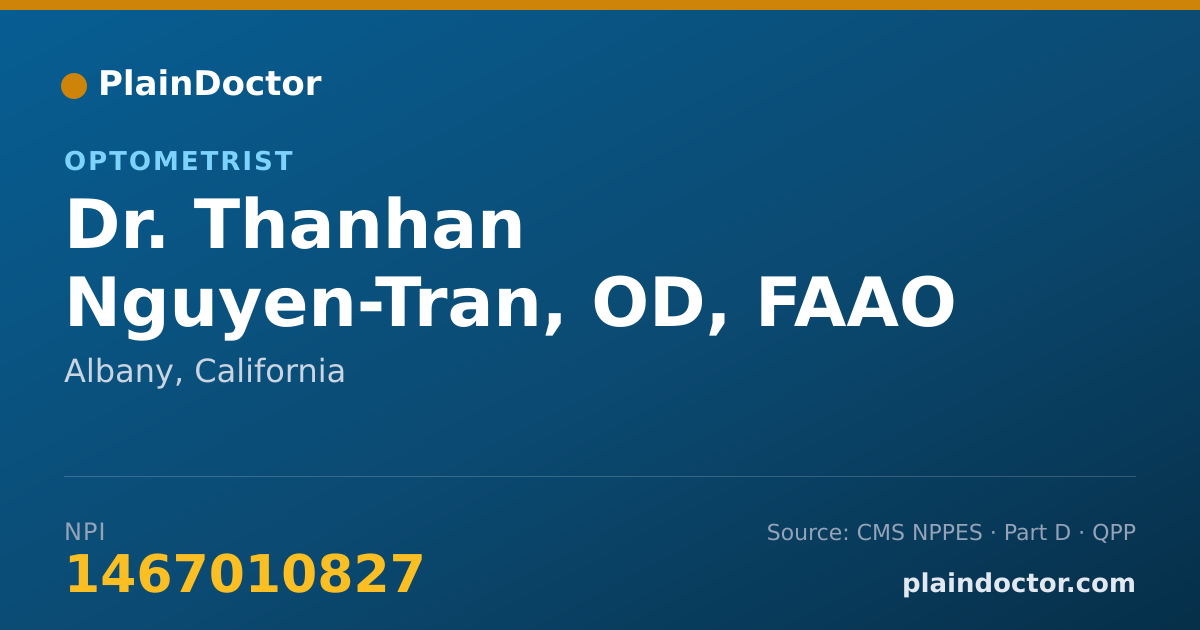 Shareable card for Thanhan Nguyen-Tran, OD, FAAO - Optometrist, Albany, CA