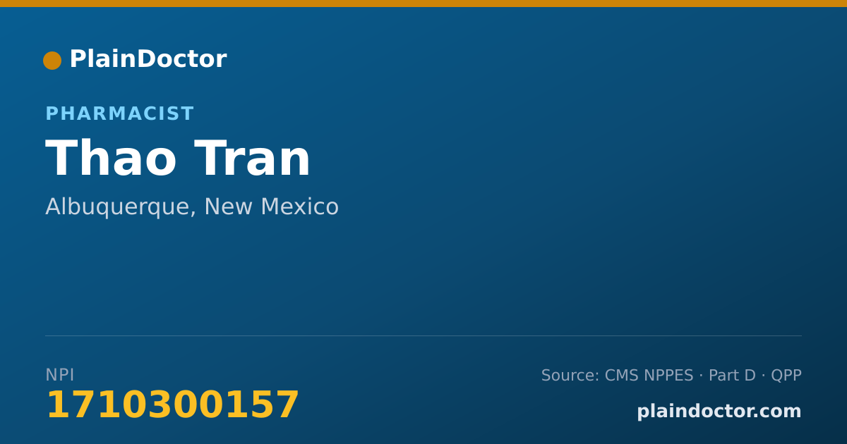 Shareable card for Thao Tran - Pharmacist, Albuquerque, NM